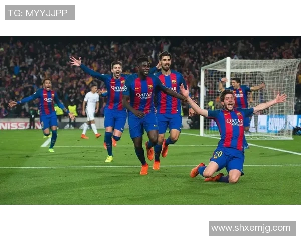 2017年巴塞罗那逆转巴黎圣日耳曼的传奇之战回顾与分析 2017年巴塞罗那逆转巴黎圣日耳曼的传奇之战回顾与分析